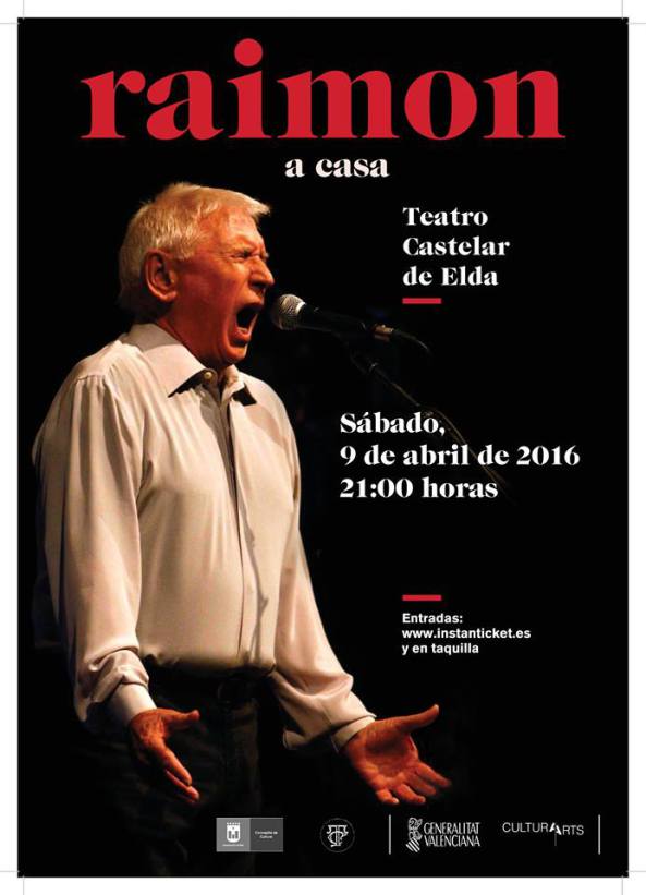 Raimon a casa, Raimon al Teatre Castelar d'Elda el 9 d'abril de 2016.